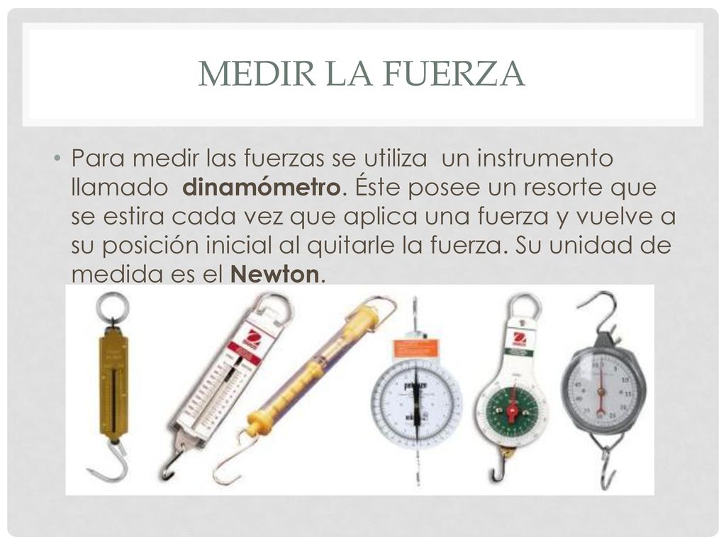 instrumentos para medir la fuerza instrumentos para medir la fuerza